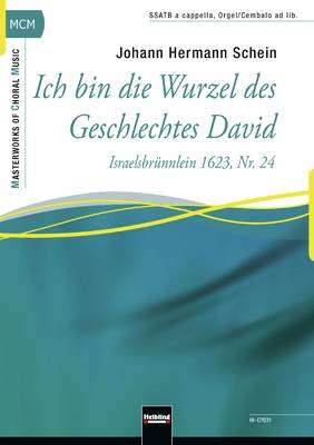 Ich bin die Wurzel des Geschlechtes David Choral single edition SSATB