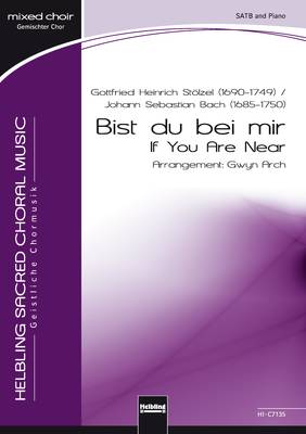 Bist du bei mir Choral single edition SATB