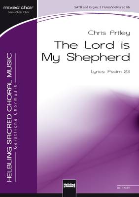 The Lord is My Shepherd Choral single edition SATB