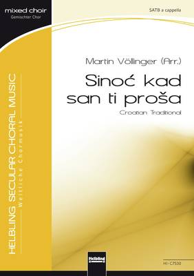 Sinoć kad san ti proša Choral single edition SATB