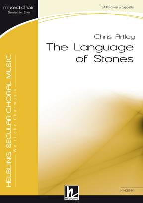 The Language of the Stones Choral single edition SSATBB