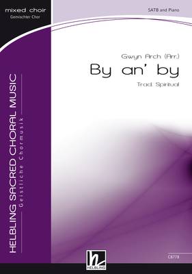 By an' by Choral single edition SATB