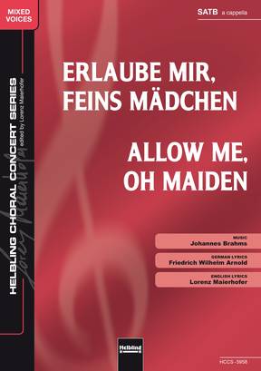 Erlaube mir, feins Mädchen Choral single edition SATB