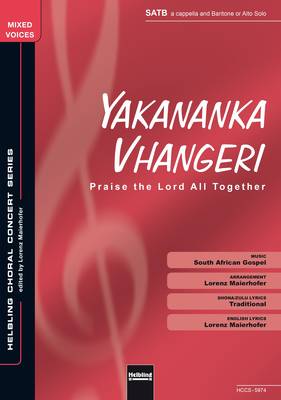 Yakanaka Vhangeri Choral single edition SATB