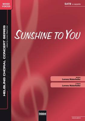 Sunshine to You Choral single edition SATB