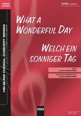 What a Wonderful Day Choral single edition SATB