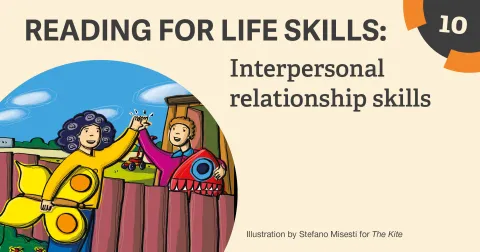 READING FOR LIFE SKILLS: Interpersonal relationship skills