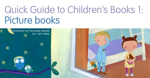 Quick Guide to Children's Books 1: Picture books
