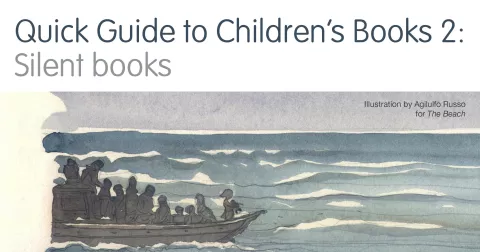 Quick Guide to Children's Books 2: Silent books