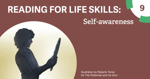 READING FOR LIFE SKILLS: Self-awareness