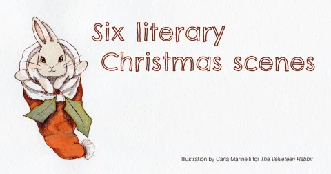 Six literary Christmas scenes